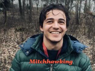 Mitchhawking