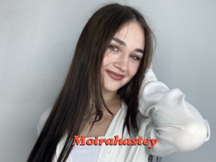 Moirahastey