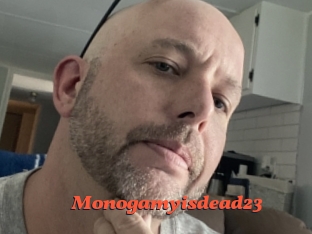 Monogamyisdead23