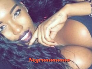 Negraaaaaaaa