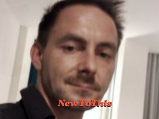 NewToThis