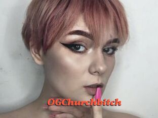 OGChurchbitch
