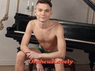 OrpheusLovely