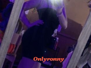 Onlyronny
