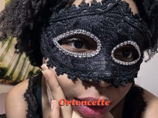 Ortencette