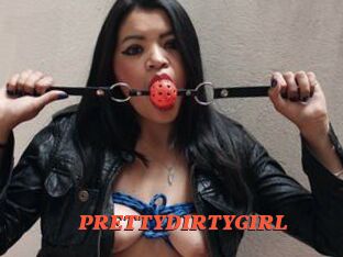 PRETTYDIRTYGIRL