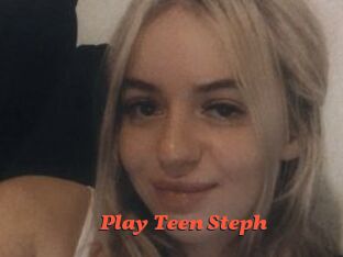 Play_Teen_Steph Livespot