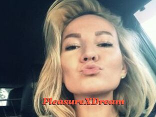 PleasureXDream