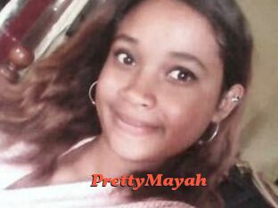 PrettyMayah