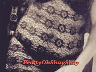 PrettyOhShayShay