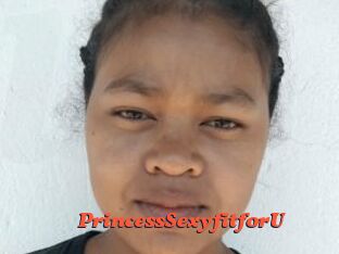 PrincessSexyfitforU