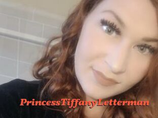 PrincessTiffanyLetterman