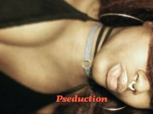 Pseduction