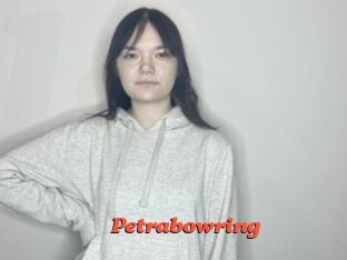 Petrabowring