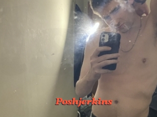 Poshjerkins