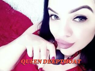 QUEEN_DEEPTHOAT