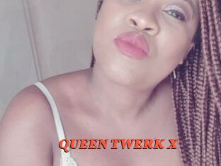 QUEEN_TWERK_X