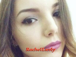 RachelLuvly