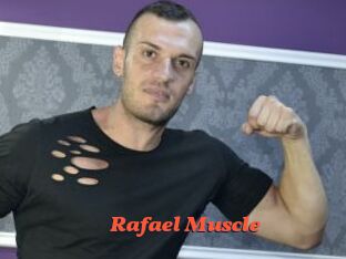 Rafael_Muscle