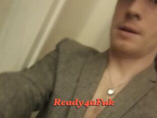 Ready4aFuk