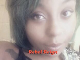 Rebel_Reign