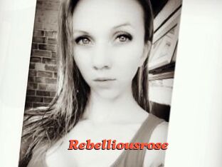 Rebelliousrose
