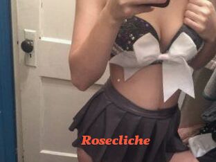 Rosecliche