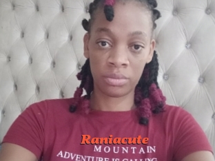 Raniacute