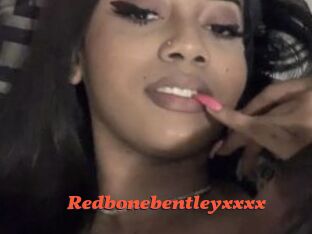 Redbonebentleyxxxx
