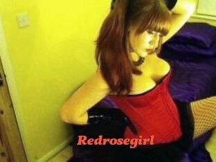 Redrosegirl