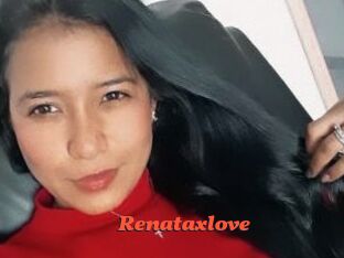 Renataxlove