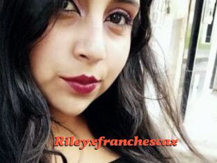 Rileyxfranchescax