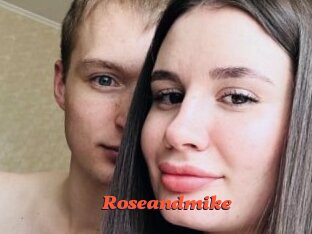 Roseandmike
