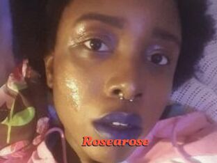 Rosearose