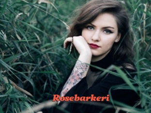 Rosebarkeri