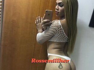 Rossemillher