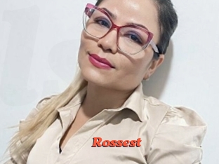 Rossest