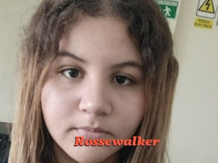 Rossewalker