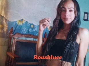 Rousbluee