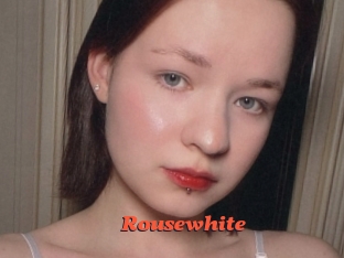 Rousewhite