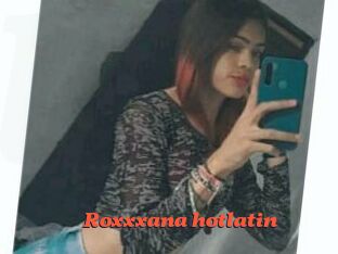 Roxxxana_hotlatin