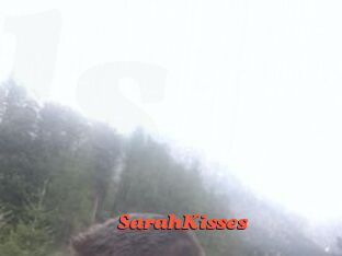 SarahKisses