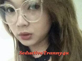 SeductiveTranny4u