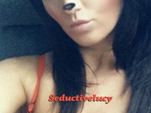 Seductivelucy