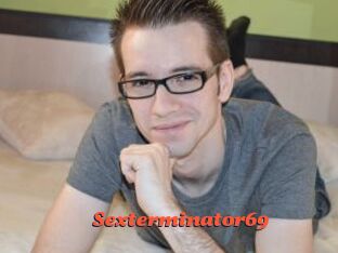 Sexterminator69