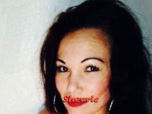 Shevvie