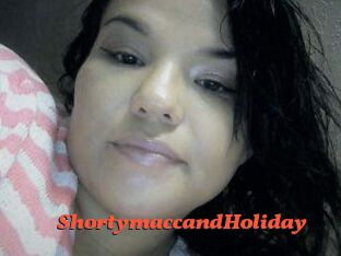 Shortymacc_and_Holiday