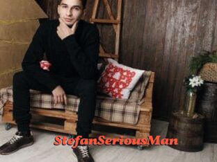 StefanSeriousMan
