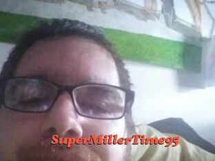 SuperMillerTime95