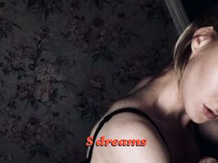 S_dreams
